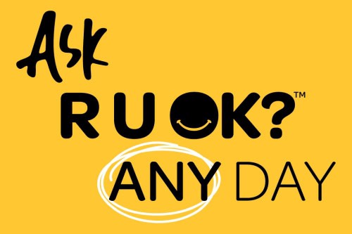 Ask R U OK any day