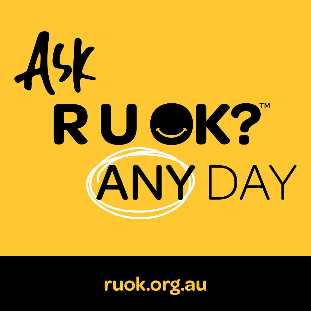 Ask R U OK any day